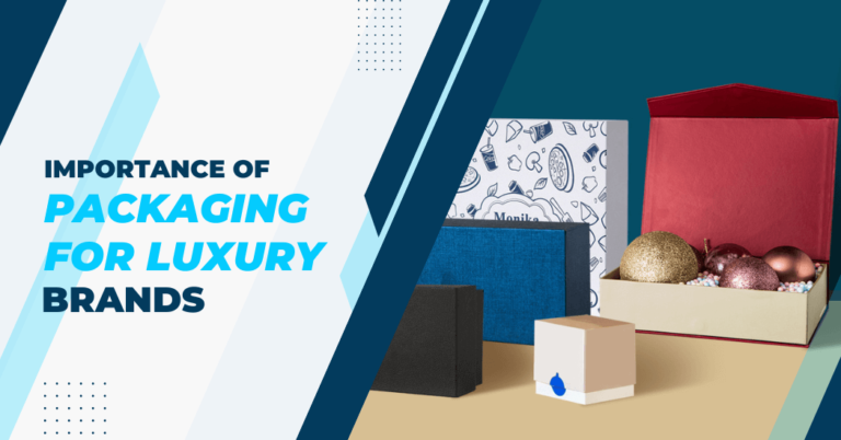 Why packaging is important for luxury brands?